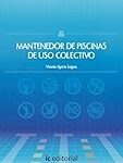 Los 5 mejores productos para simplificar los mantenimientos de piscinas