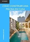 Guía de construcción de piscinas: Análisis y comparación de los mejores productos para tu proyecto acuático